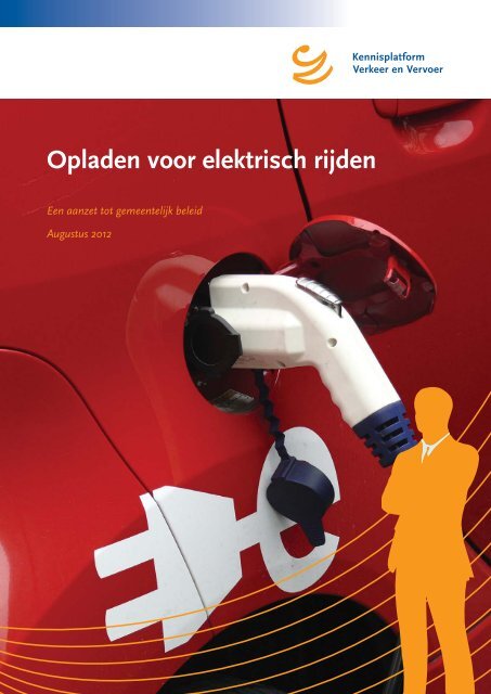 Opladen voor elektrisch rijden - KpVV