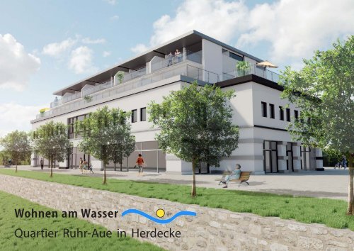 Wohnen am Wasser Quartier Ruhr-Aue in Herdecke