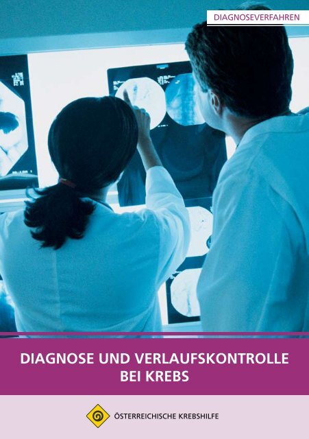 Diagnose und Verlauf.pdf - Wiener Krebshilfe