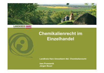 Chemikalienrecht im Einzelhandel - Der Landkreis Harz