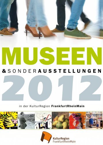 Broschüre zum Download (PDF 5,5MB) - KulturRegion Frankfurt ...