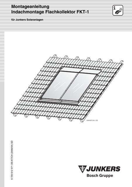 Montageanleitung Indachmontage Flachkollektor FKT-1