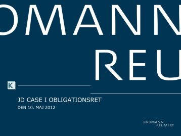 JD CASE I OBLIGATIONSRET - Kromann Reumert