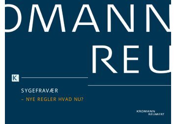 SYGEFRAVÃR - Kromann Reumert
