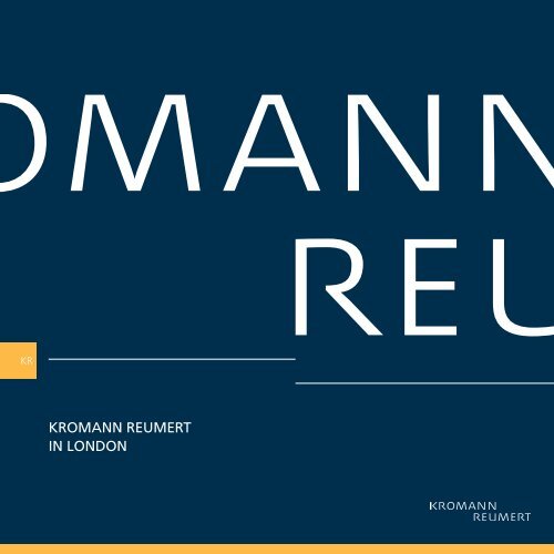 KROMANN REUMERT IN LONDON