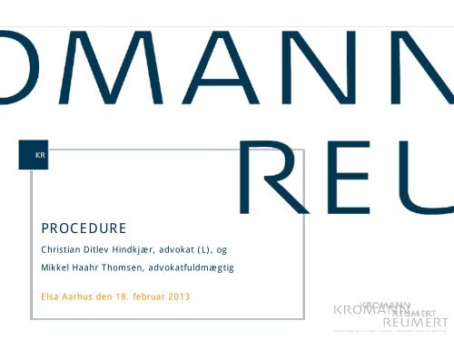 PROCEDURE - Kromann Reumert