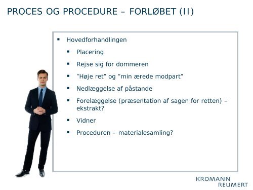 PROCEDURE - Kromann Reumert