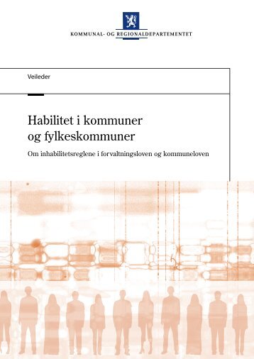habilitet i kommuner og fylkeskommuner.pdf - KS