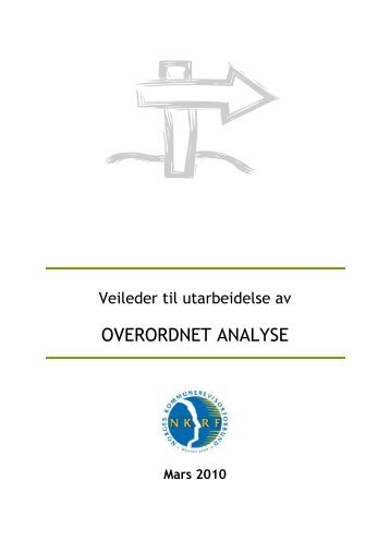 Veileder til utarbeidelse av overordnet analyse - NKRF