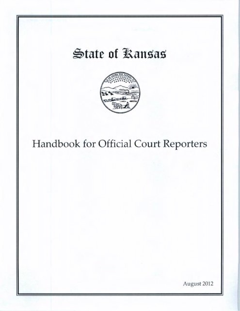 Handbook for Official Court Reporters - Kansas Judicial Branch