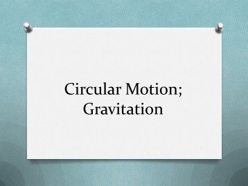 Circular Motion; Gravitation