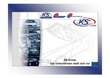 KS Group Das Unternehmen stellt sich vor - KS Design