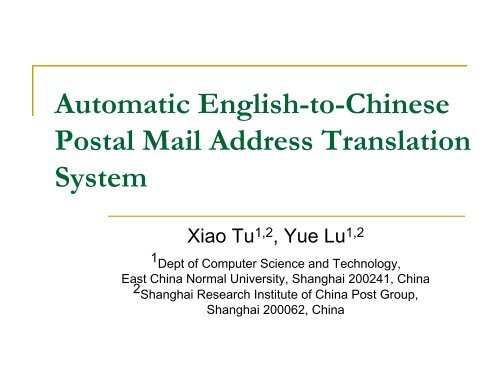 Automatic English-to-Chinese Postal Mail Address Translation System