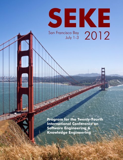 SEKE 2012 Proceedings - Knowledge Systems Institute