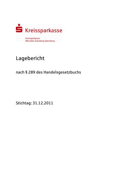 Offenlegungsbericht per 31.12.2011 - Kreissparkasse MÃ¼nchen ...