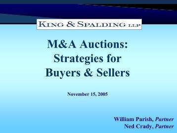 M&A Auctions: Strategies for Buyers & Sellers - King & Spalding