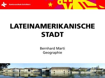 Die lateinamerikanische Stadt