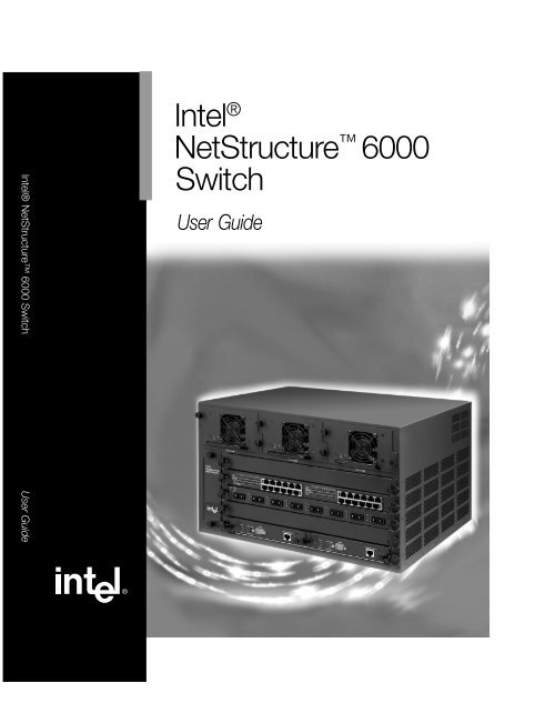 Intel® NetStructure™ 6000 Switch