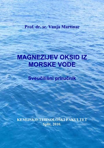 Magnezijev oksid iz morske vode - Kemijsko-tehnoloÅ¡ki fakultet