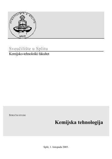 StruÄni studij kemijske tehnologije - Kemijsko-tehnoloÅ¡ki fakultet