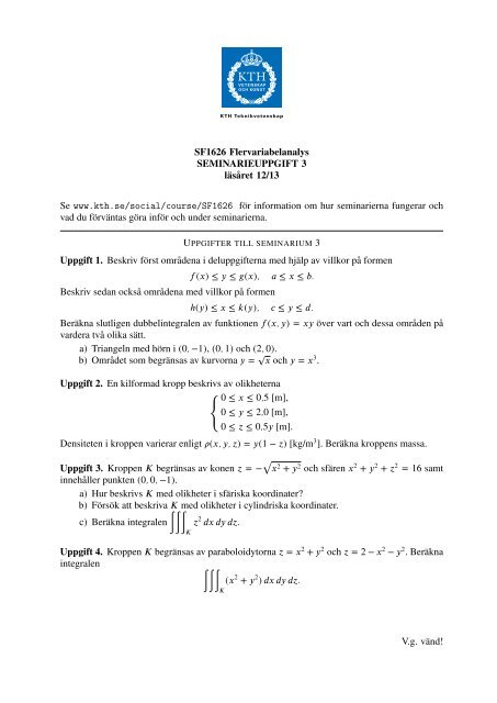 SF1626 Flervariabelanalys SEMINARIEUPPGIFT 3 lÃ¤sÃ¥ret 12/13 Se ...