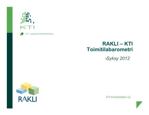 RAKLI-KTI Toimitilabarometri syksy 2012