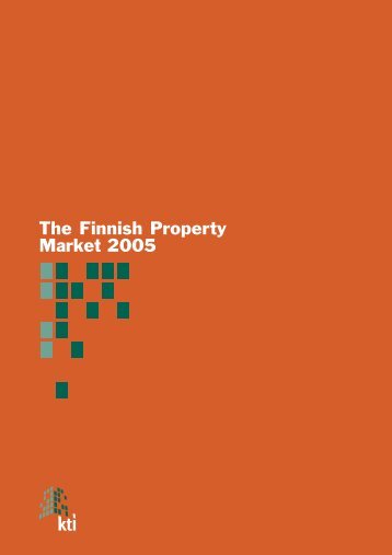 The Finnish Property Market 2005 - KTI