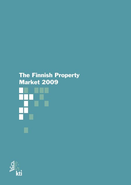 The Finnish Property Market 2009 - KTI