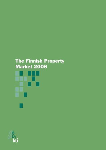 The Finnish Property Market 2006 - KTI