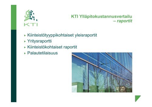 KTI YllÃ¤pitokustannusvertailu 2011