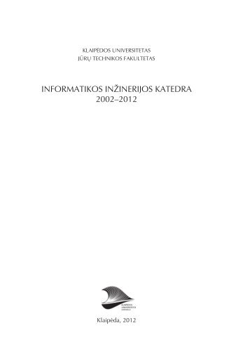 informatiKos inÅ¾ineriJos Katedra 2002â2012 - KlaipÄdos universitetas