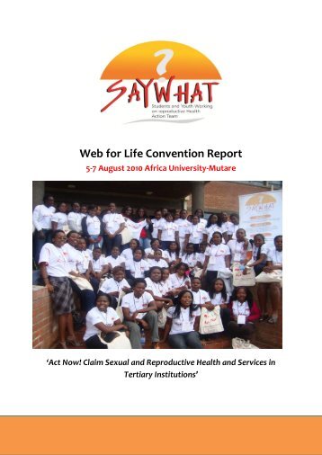 Web for Life Convention Report - Kubatana