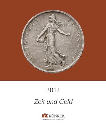 Zeit und Geld 2012 - Fritz Rudolf Künker