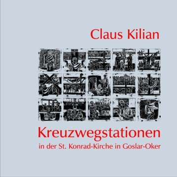 Kreuzweg Claus Kilian 1979 - KÃ¼nstlerseelsorge