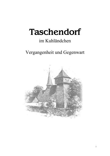 Vergangenheit und Gegenwart in Taschendorf - Alte Heimat