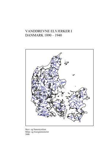 Vanddrevne elvÃ¦rker i Danmark 1890-1940 (PDF-format