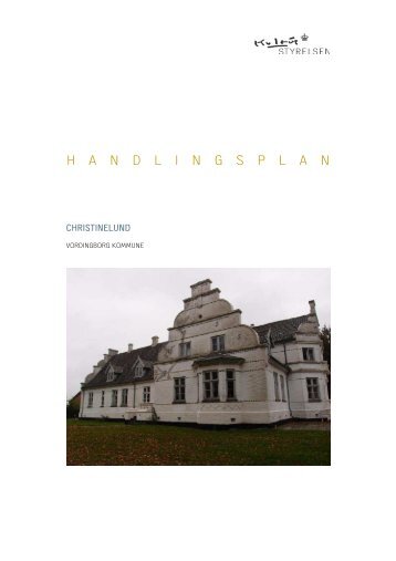 Handlingsplan Christinelund - Kulturstyrelsen