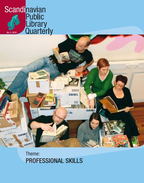 PROFESSIONAL SKILLS - Scandinavian Library Quarterly