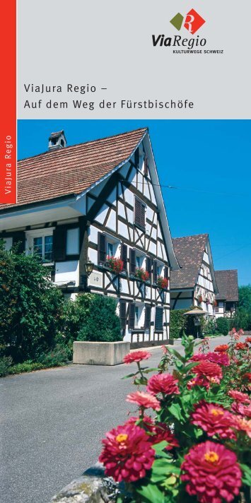 Reiseprogramm Package ViaJura Regio - Kulturwege Schweiz