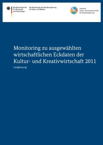 Monitoring zu ausgewÃ¤hlten wirtschaftlichen Eckdaten der Kultur ...