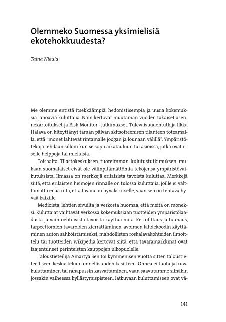 Kulutuksen politiikat arjen muovaajana - Kuluttajatutkimuskeskus