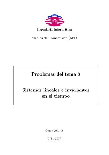 Problemas del tema 3 Sistemas lineales e invariantes ... - QueGrande