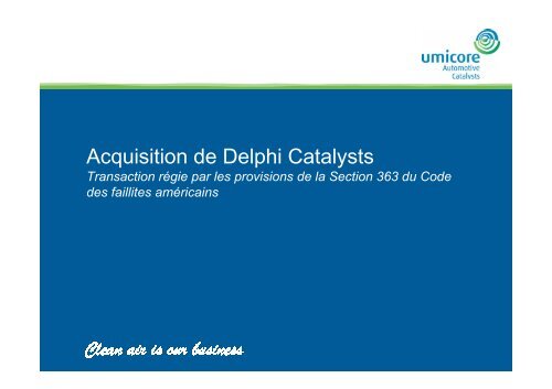 Acquisition de Delphi Catalysts