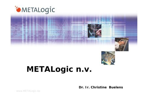 Christine Buelens, METALogic