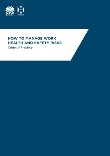 How to manage work health and safety risks: Code of practice
