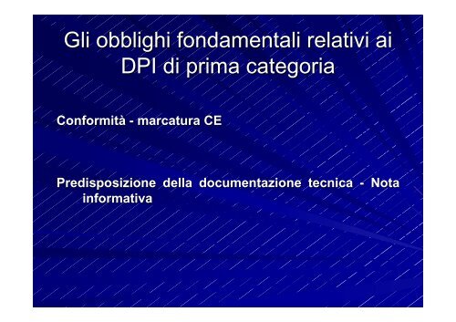 I dispositivi di protezione individuale di prima categoria - Camera di ...