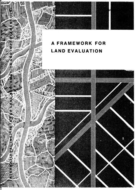 A FRAMEWORK FOR LAND EVALUATION - ROOT of content