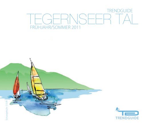 Trendguide Tegernseer Tal No 3