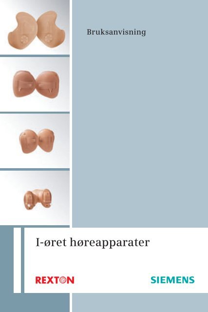 Bruksanvisning Motion i-øret apparater - Siemens Hearing Instruments