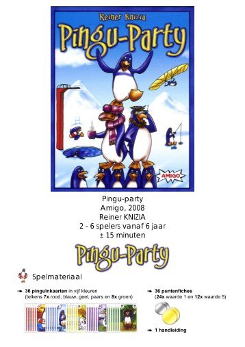 Pingu-party Amigo, 2008 Reiner KNIZIA 2 - 6 ... - Forum Mortsel